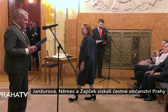 Janžurová, Němec a Zajíček získali čestné občanství Prahy