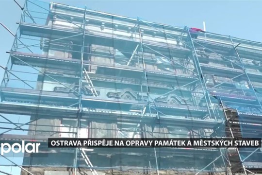 Ostrava přispěje na opravy památek a městských staveb. Dotační program funguje už 15 let