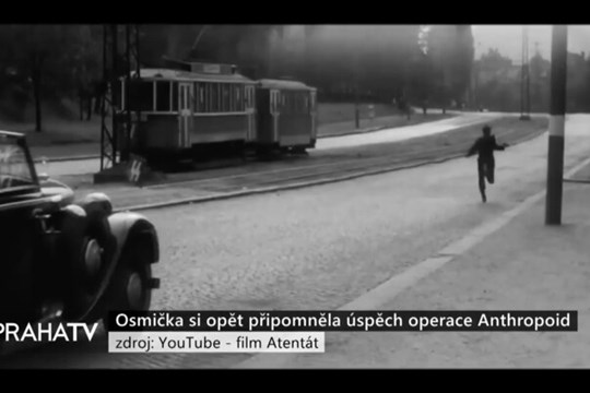 Osmička si opět připomněla úspěch operace Anthropoid