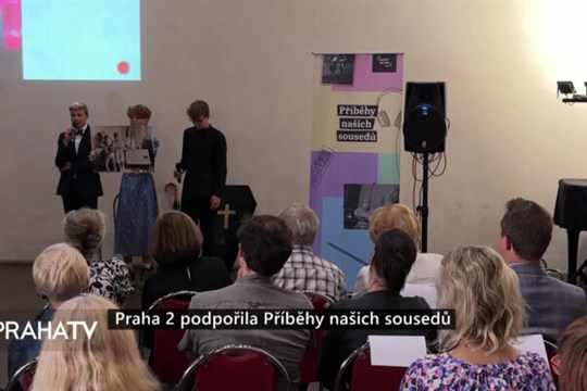 Praha 2 podpořila Příběhy našich sousedů