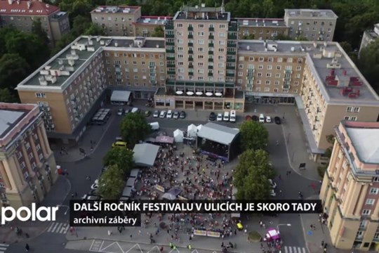 Další ročník Festivalu v ulicích je skoro tady, letos představí více než 220 umělců