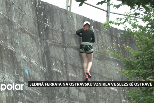 Jediná ferrata na Ostravsku vznikla ve Slezské Ostravě, druhá nejbližší je odtud 100 kilometrů