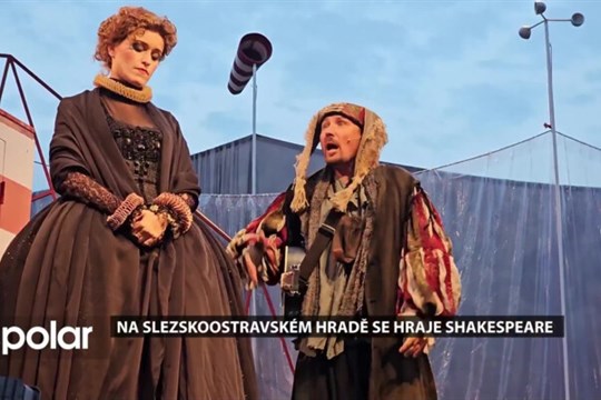 Na Slezskoostravském hradě se hraje Shakespeare, divadelní festival potrvá do půlky srpna