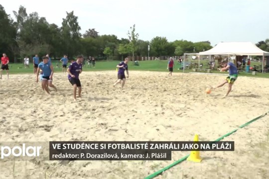 Ve Studénce si fotbalisté zahráli jako na pláži