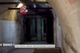 Kryt Denis ukrývá část brněnské historie