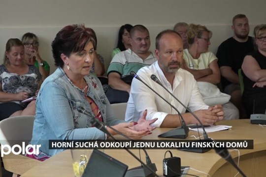 Zastupitelé v Horní Suché definitivně schválili odkup finských domků, má to však i svá úskalí