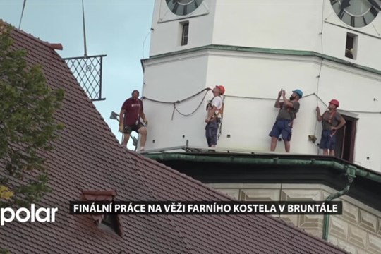 Věž bruntálského farního kostela se již brzy dočká svého otevření