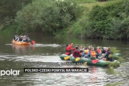 Polsko-czeski pomysł na wakacje