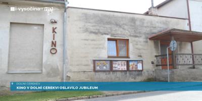 Kino v Dolní Cerekvi oslavilo jubileum