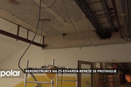 Rekonstrukce na ZŠ Edvarda Beneše se protahuje. Zkomplikovaly ji poškozené stropní panely