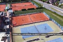 Tennis Hill uspořádal klubový turnaj i exhibiční zápasy