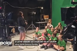 O letní tábory je v Porubě velký zájem.Oba turnusy se zcela naplnily za pár dnů