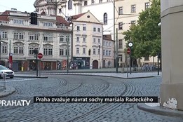 Praha zvažuje návrat sochy maršála Radeckého