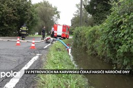 I v Petrovicích na Karvinsku stále čerpají vodu, hasiče čekají náročné dny