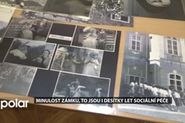 Minulost Zámku Nová Horka, to jsou i desítky let sociální péče