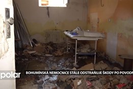 Bohumínská městská nemocnice stále odstraňuje škody po povodni