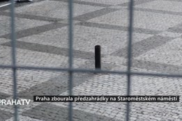 Praha zbourala předzahrádky na Staroměstském náměstí