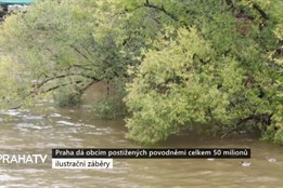 Praha dá obcím postižených povodněmi celkem 50 milionů