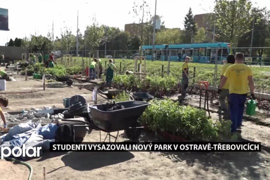 V Ostravě-Třebovicích vznikl nový park. Vysadili ho studenti v rámci soutěže Lipová ratolest