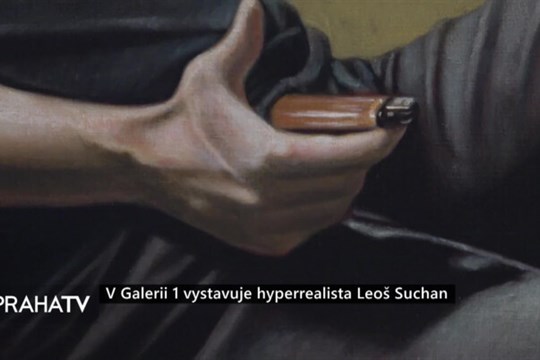 V Galerii 1 vystavuje hyperrealista Leoš Suchan