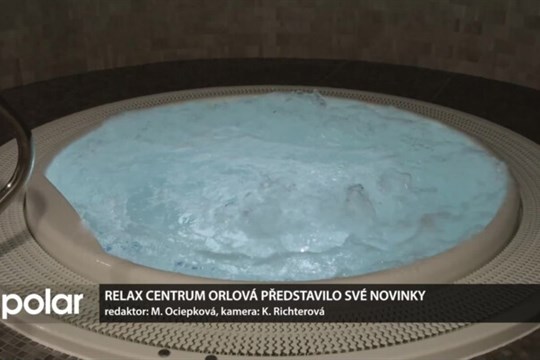 Relax centrum Orlová představilo své novinky