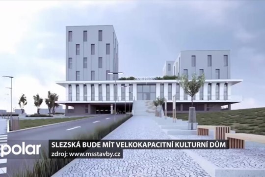 Slezská bude mít velkokapacitní kulturní dům, stavět by se mohlo začít na jaře