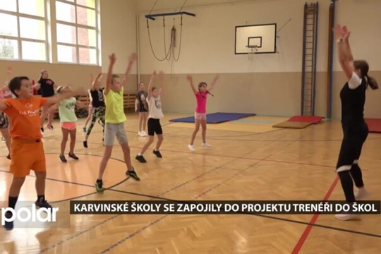 Základní školy v Karviné a Dětmarovicích se zapojily do projektu Trenéři do škol