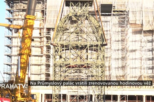 Na Průmyslový palác vrátili zrenovovanou hodinovou věž