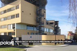 Nemocnice ve Frýdku-Místku zvětšuje Centrální urgentní příjem