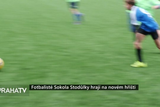 Fotbalisté Sokola Stodůlky hrají na novém hřišti