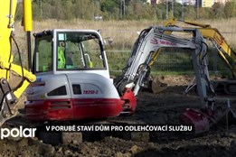 V Porubě staví dům pro odlehčovací službu. Jednopodlažní objekt nabídne ubytování pro 8 lidí