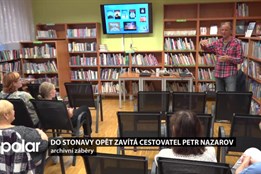 Do Stonavy opět zavítá cestovatel Petr Nazarov