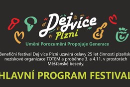 25 let TOTEMu! Oslavy vyvrcholí festivalem Dej více Plzni