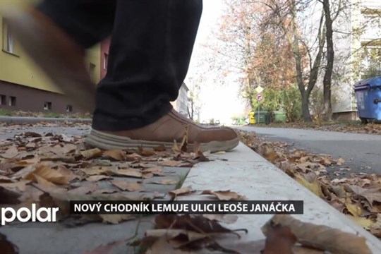 Novostavba chodníku lemuje ulici Leoše Janáčka