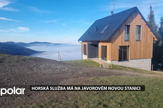 Horská služba má na Javorovém novou stanici, záchranáři už nebudou mrznout