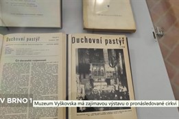 Muzeum vyškovska má zajímavou výstavu o pronásledované církvi