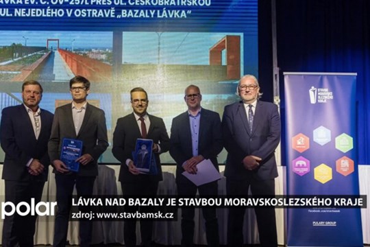 Lávka nad Bazaly je letošní stavbou Moravskoslezského kraje, oslovila porotu i návštěvníky