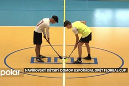 Havířovský dětský domov uspořádal pro ostatní domovy opět Florbal Cup, pohár putuje do Ostravy