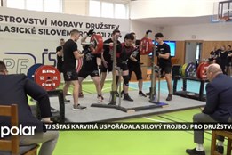 TJ SŠTaS Karviná uspořádala Mistrovství Moravy v silovém trojboji družstev