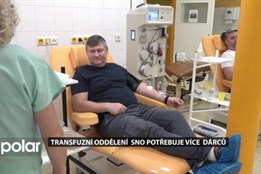 Transfuzní oddělení SNO potřebuje více dárců