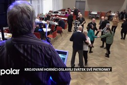 Krojovaní horníci oslavili svátek své patronky