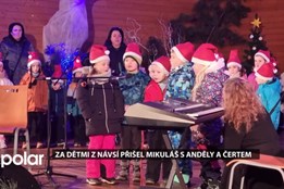 Za dětmi z Návsí přišel Mikuláš s anděly a čertem