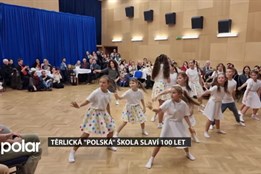 Polská škola v Těrlicku oslavila 100 let akademií