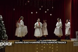 Slováci v Karviné oživili vánoční tradice na tradičním setkání