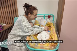 Na Nový rok se v havířovské nemocnici narodily tři děti, první na svět přišla Michaela