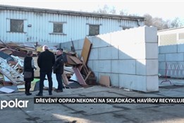 Havířov má ve sběrném dvoře velký box na dřevěný odpad, ten se následně recykluje