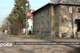 Havířov chce koupit vybydlené domy a lokalitu předělat na rezidenční bydlení