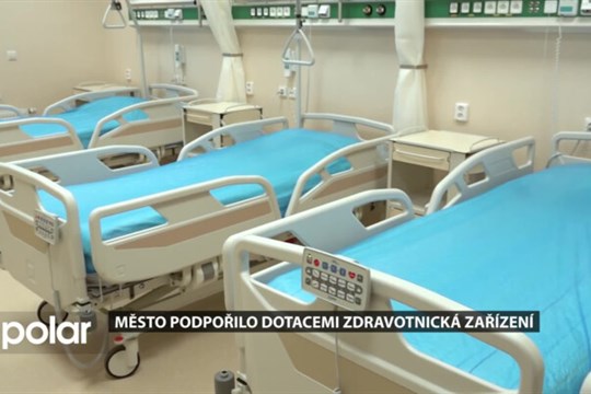 Kostní vrtačky nebo komfortní postele pořídila zdravotnická zařízení za městské dotace