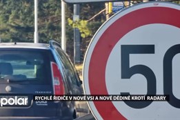 Rychlé řidiče v Nové Vsi a Nové Dědině krotí radary