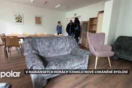 V Ostravě-Mariánských Horách vzniklo nové chráněné bydlení